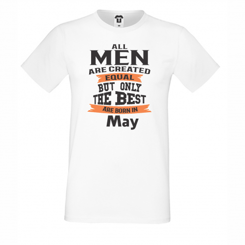 Мъжка тениска Only The Best Are Born in May Мъжка тениска Only The Best Are Born in May
