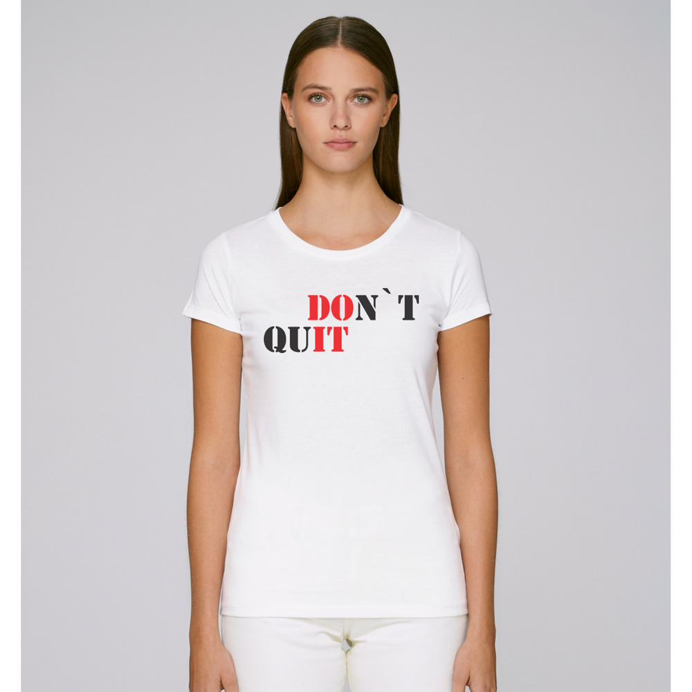 Дамска бяла тениска DOn't quIT