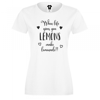 Дамска бяла тениска When life gives you lemons make lemonade Дамска бяла тениска When life gives you lemons make lemonade