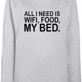 Дамска сива блуза I need WiFi, food and my bed