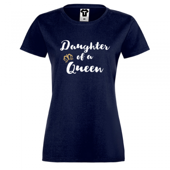 Дамска тъмно-синя тениска Daughter of a queen Дамска тъмно-синя тениска Daughter of a queen