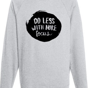 Мъжка сива блуза Do less with more focus Мъжка сива блуза Do less with more focus