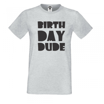 Мъжка сива тениска Birthday dude