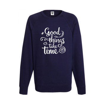 Мъжка тъмно-синя блуза Good things take time Мъжка тъмно-синя блуза Good things take time