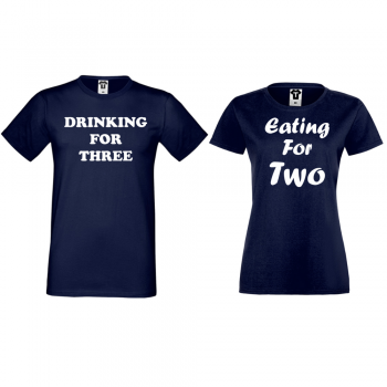 Тениски за двойки в тъмно синьо Drinking for three and Eating for two Тениски за двойки в тъмно синьо Drinking for three and Eating for two