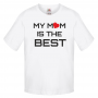 Детска бяла тениска My Mom is the Best