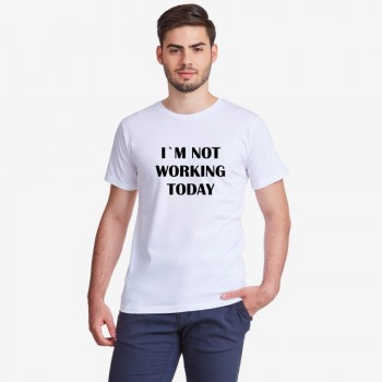 Мъжка бяла тениска Not Working Today Мъжка бяла тениска Not Working Today