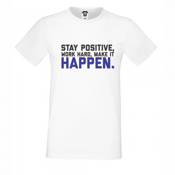 Мъжка бяла тениска Stay Positive Мъжка бяла тениска Stay Positive
