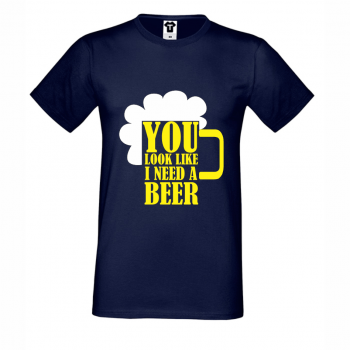 Мъжка тъмно-синя тениска You Look Like I Need a Beer Мъжка тъмно-синя тениска You Look Like I Need a Beer