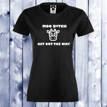 Дамска черна тениска черна Moo Bitch Дамска черна тениска черна Moo Bitch