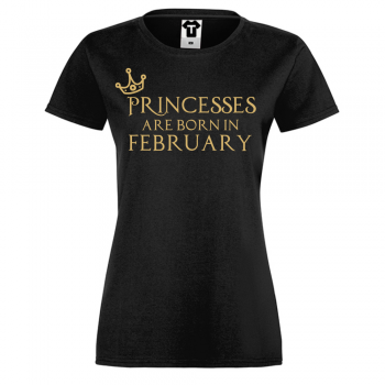 Дамска черна тениска Princesses Are Born In February Дамска черна тениска Princesses Are Born In February