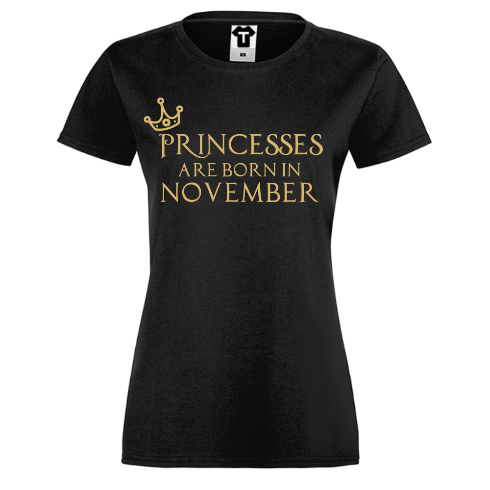 Дамска черна тениска Princesses Are Born In November