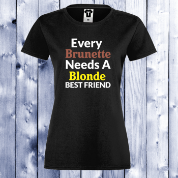 Дамска черна тениска с щампа EVERY BRUNETTE NEEDS BLONDE Дамска черна тениска с щампа EVERY BRUNETTE NEEDS BLONDE