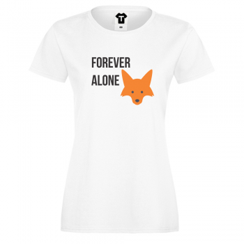 Дамска тениска бяла Forever Alone Дамска тениска бяла Forever Alone