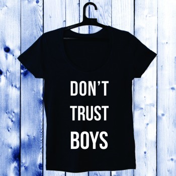 Дамска тениска тъмно синя Don't trust boys