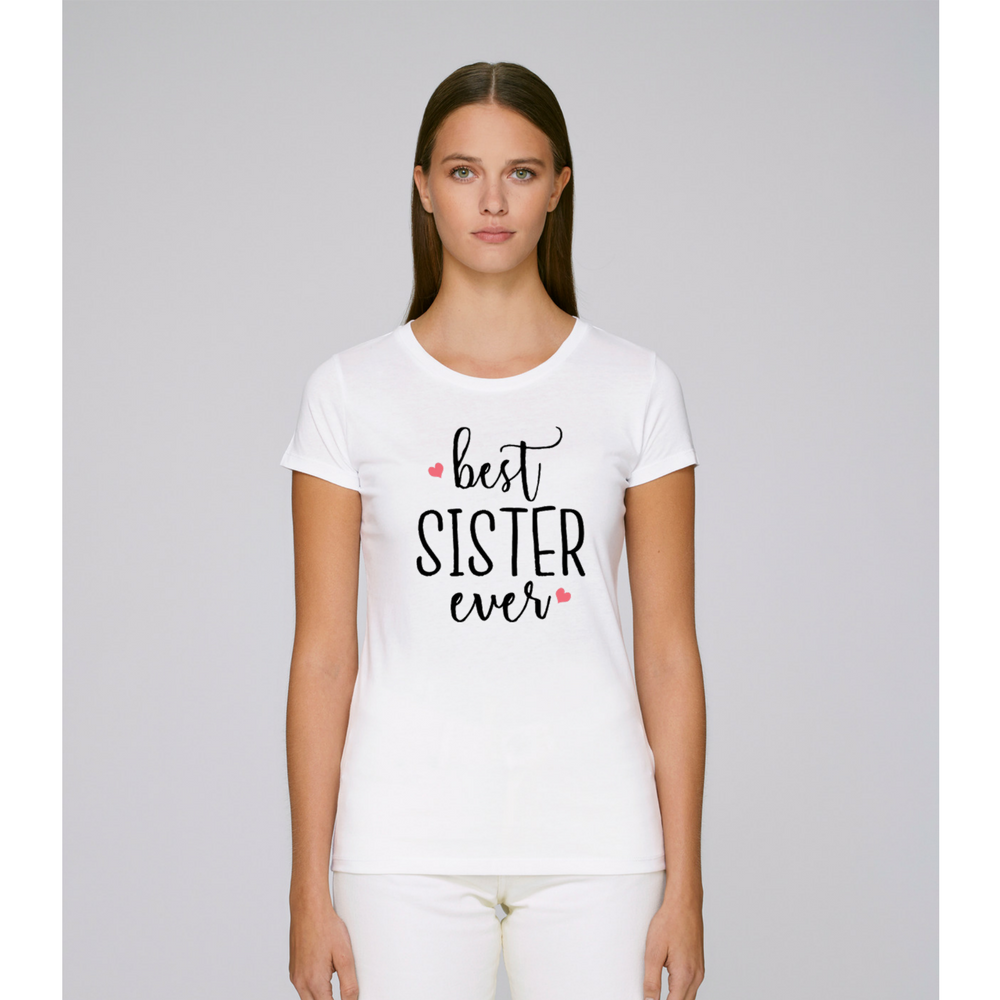 Дамска бяла тениска Best Sister Ever Дамска бяла тениска Best Sister Ever