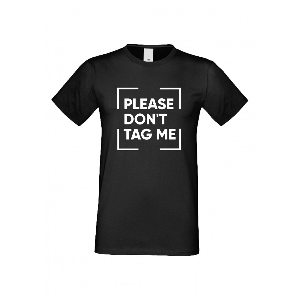 Мъжка тениска Please Don't Tag me черна Мъжка тениска Please Don't Tag me черна