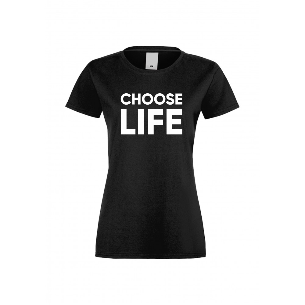 Дамска тениска Choose Life черна Дамска тениска Choose Life черна