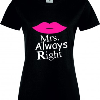 Дамска тениска Mrs. Always Right черна Дамска тениска Mrs. Always Right черна