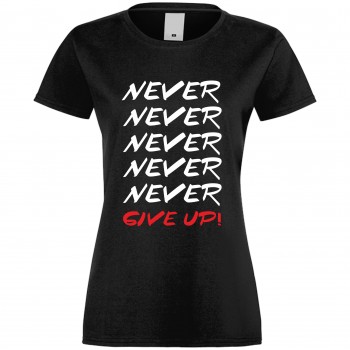 Дамска тениска Never Give Up черна Дамска тениска Never Give Up черна
