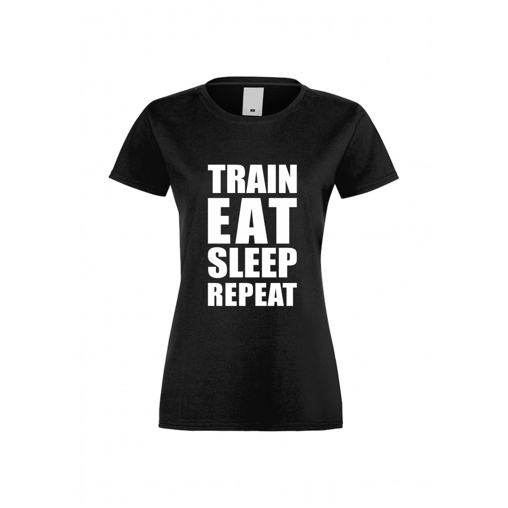 Дамска тениска Train, Eat, Sleep, Repeat черна Дамска тениска Train, Eat, Sleep, Repeat черна